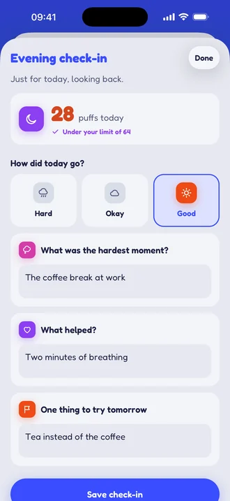 The evening check-in: a good day, the hardest moment, what helped and one thing to try tomorrow.